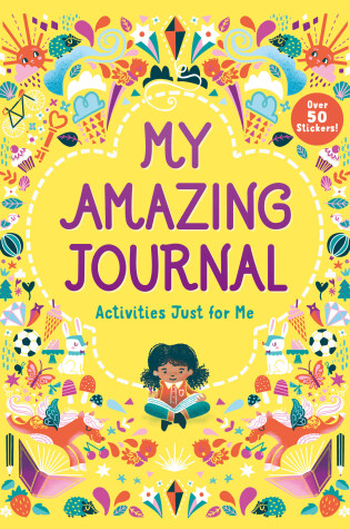 Cover of My Amazing Journal: Activities Just for Me