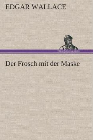 Cover of Der Frosch mit der Maske