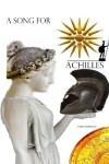 Book cover for A Song For Achilles