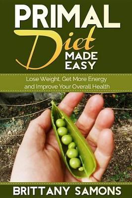 Book cover for Primal Diet Made Easy