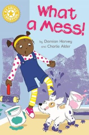 Cover of What a Mess!