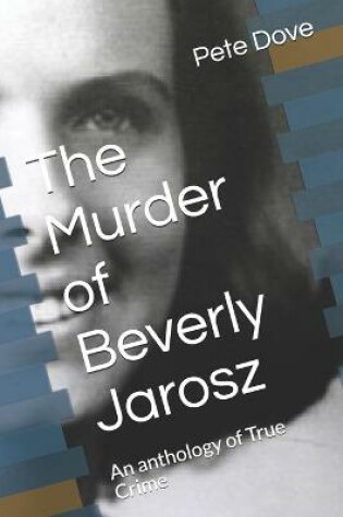 Cover of The Murder of Beverly Jarosz