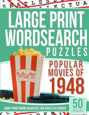 Book cover for Large Print Wordsearches Puzzles Popular Movies of 1948