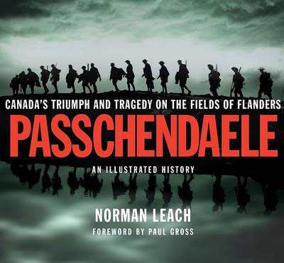 Book cover for Passchendaele: An Illustrated History