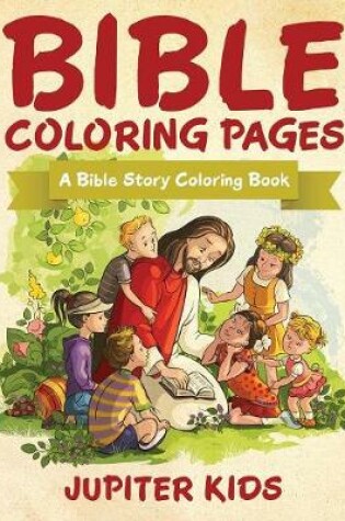 Cover of Bible Coloring Pages