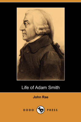 Book cover for Life of Adam Smith (Dodo Press)