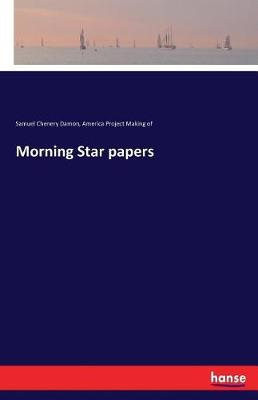 Book cover for Morning Star papers