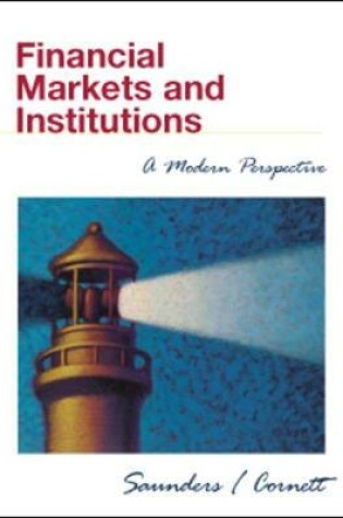 Cover of Financial Markets and Institutions:  A Modern Approach