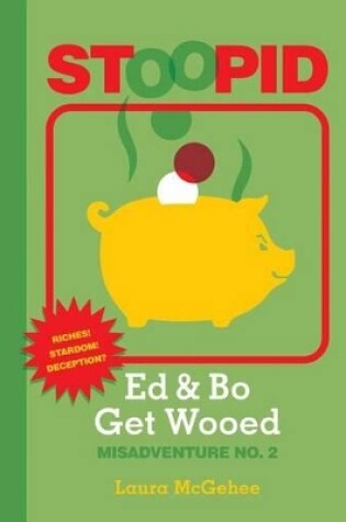 Cover of Ed & Bo Get Wooed #2