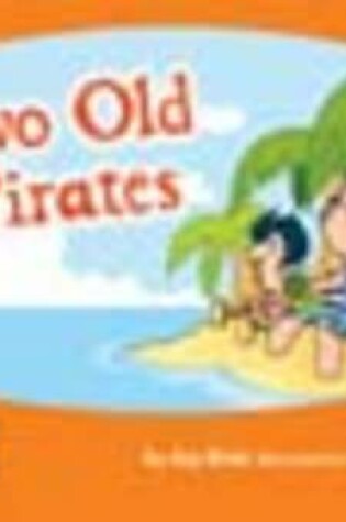 Cover of Two Old Pirates 6 Pack