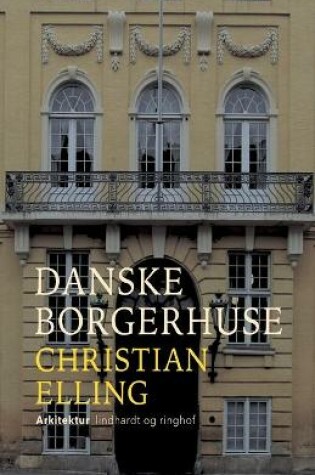 Cover of Danske borgerhuse