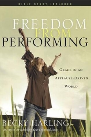 Cover of Freedom from Performing