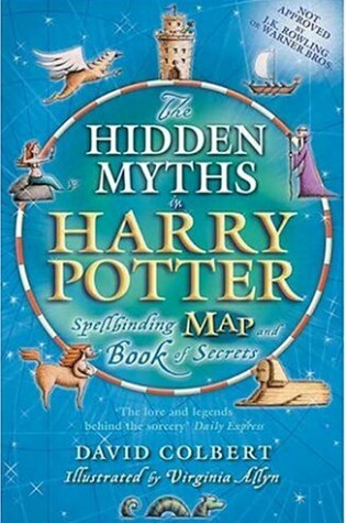 Cover of The Hidden Myths in Harry Potter