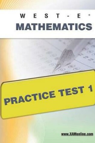 Cover of West-E Mathematics Practice Test 1