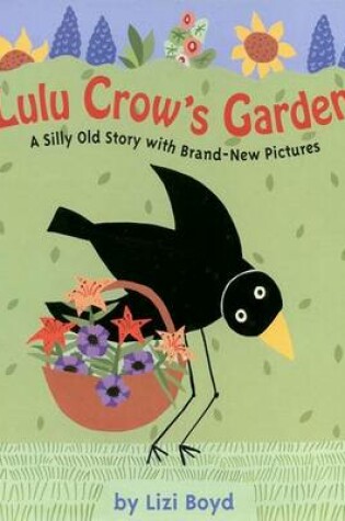 Cover of Lulu Crow's Garden