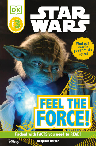 Book cover for DK Readers L3: Star Wars: Feel the Force!