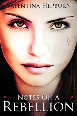 Book cover for Notes on a Rebellion