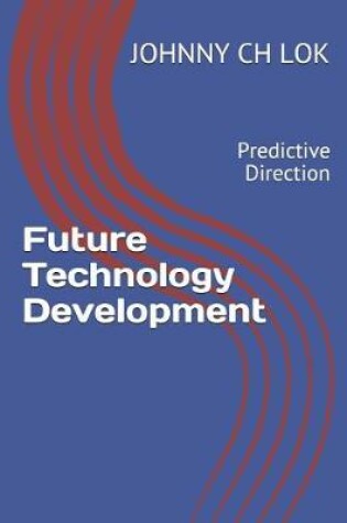 Cover of Future Technology Development