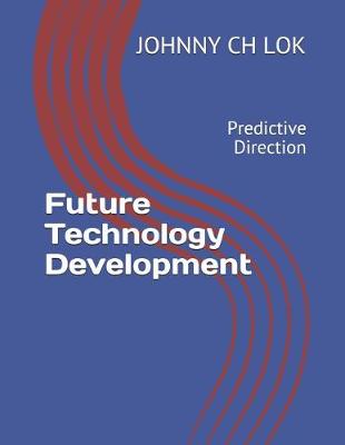 Book cover for Future Technology Development