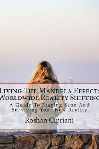 Cover of Living The Mandela Effect
