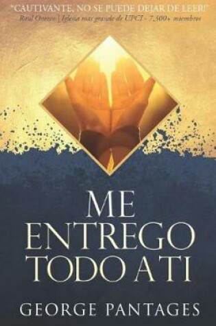 Cover of Me Entrego Todo A Ti