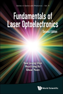 Book cover for Fundamentals Of Laser Optoelectronics