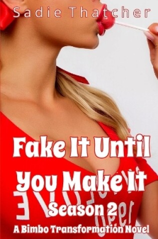 Cover of Fake It Until You Make It Season 2