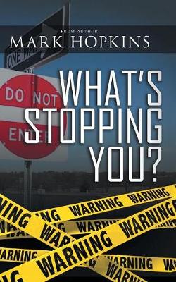 Book cover for What's Stopping You?