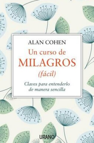 Cover of Un Curso de Milagros (Facil)