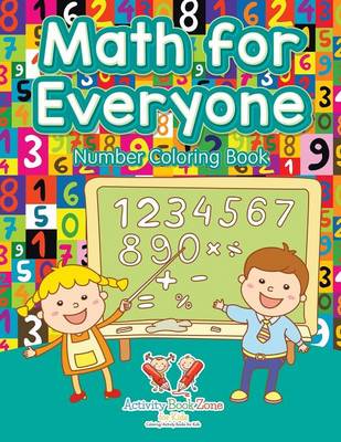 Book cover for Math for Everyone Number Coloring Book