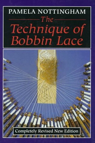 Cover of The Technique of Bobbin Lace