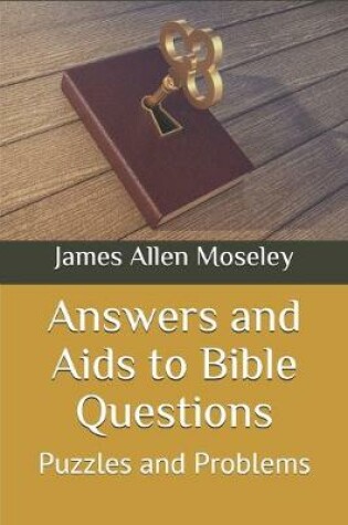 Cover of Answers and Aids to Bible Questions, Puzzles and Problems
