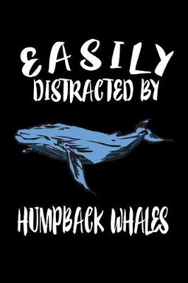 Book cover for Easily Distracted By Humpback Whales