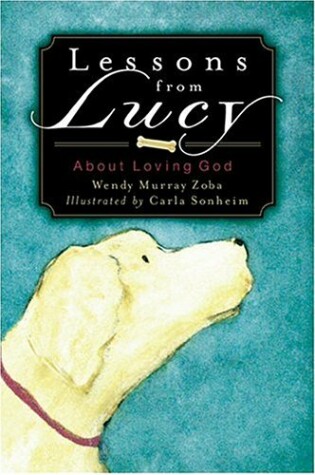 Cover of Lessons from Lucy about Loving God