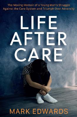 Book cover for Life After Care