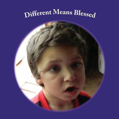 Book cover for Different Means Blessed