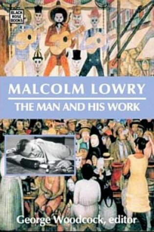 Cover of Malcolm Lowry