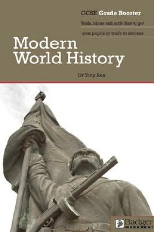 Cover of GCSE Grade Booster: Modern World History