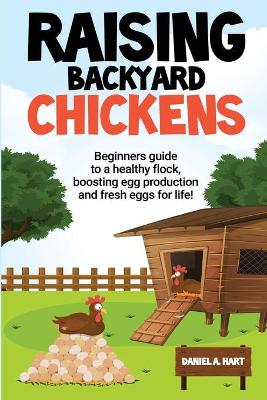 Book cover for Raising Backyard Chickens