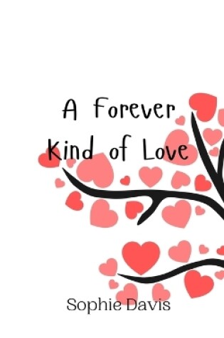 Cover of A Forever Kind of Love