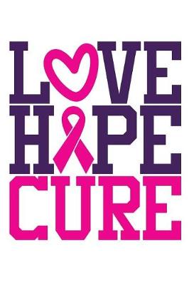 Book cover for Love Hope Cure