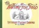 Book cover for Waiting for Food: Restaurant Placemat Drawings