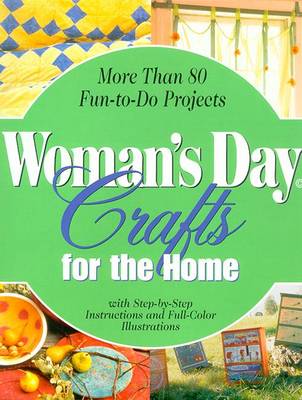 Book cover for Woman's Day Crafts For the Home