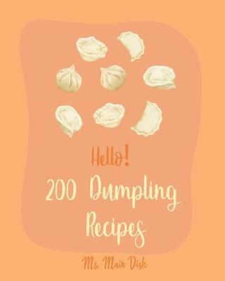 Book cover for Hello! 200 Dumpling Recipes