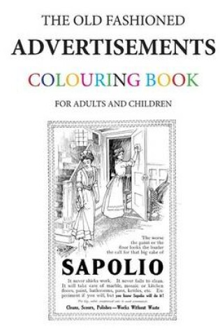 Cover of The Old Fashioned Advertisements Colouring Book
