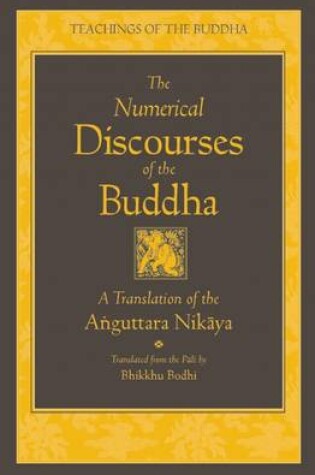 Cover of The Numerical Discourses of the Buddha