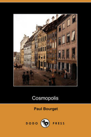 Cover of Cosmopolis (Dodo Press)