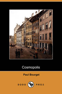 Book cover for Cosmopolis (Dodo Press)