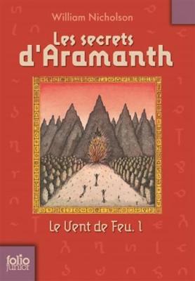 Book cover for Le vent de feu 1/Les secrets d'Aramanth