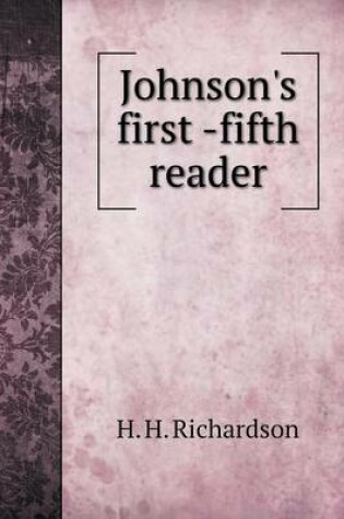 Cover of Johnson's first -fifth reader